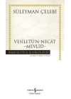 Vesiletün-Necat - Mevlid - Hasan Ali Yücel Klasikleri (Ciltli)