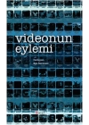 Videonun Eylemi