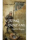 Viking Destanı  Egill’in Sagası