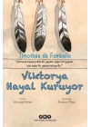 Viktorya Hayal Kuruyor