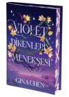 Violet Dikenlerin Menekşesi (Ciltli)