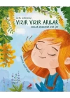 Vızır Vızır Arılar - Arılar Hakkında Her Şey