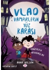 Vlad - Vampirlerin Yüz Karası 2 - Fantastik Arkadaşlar