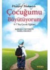 Waldorf Yöntemiyle Çocuğumu Büyütüyorum
