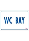WC Uyarı Levhası 17,5x25 KOD:1783