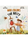 Who Colors The Best? (İngilizce)