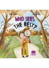 Who Sees The Best? (İngilizce)