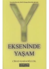 Y Ekseninde Yaşam