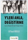 Yleri Anla, Değiştirme