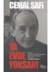 Ya Evde Yoksan!