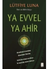 Ya Evvel Ya Ahir