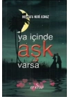 Ya İçinde Aşk Varsa