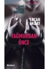 Yağmurdan Önce