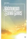 Yağmurdan Sonra Güneş