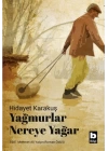 Yağmurlar Nereye Yağar