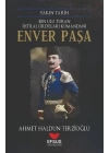 Yakın Tarih Enver Paşa