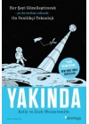 Yakında - Her Şeyi Güzelleştirecek Ya da Berbat Edecek On Yenilikçi Teknoloji