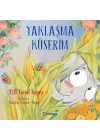 Yaklaşma Küserim
