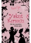 Yakut Kırmızı (Ciltli)  Aşk Tüm Zamanların İçinden Geçer