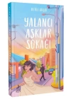 Yalancı Aşklar Sokağı