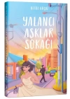 Yalancı Aşklar Sokağı (Ciltli)