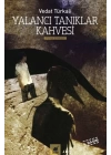 Yalancı Tanıklar Kahvesi