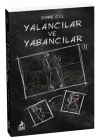 Yalancılar ve Yabancılar 2