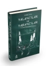 Yalancılar ve Yabancılar (Ciltli)