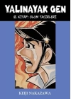 Yalınayak Gen 8. Kitap - Ölüm Tacirleri