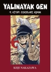 Yalınayak Gen 9. Kitap -  Sınırları Aşmak