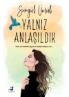 Yalnız Anlaşıldık