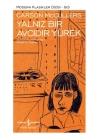 Yalnız Bir Avcıdır Yürek - Modern Klasikler Dizisi (Şömizli)