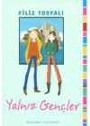 Yalnız Gençler