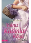 Yalnız Kadınları Köyü