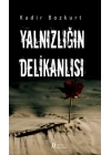 Yalnızlığın Delikanlısı