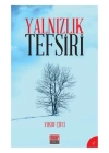 Yalnızlık Tefsiri