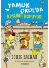 Yamuk Okulda Kıyamet Kopuyor