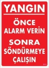 Yangın Nasıl Söndürülür Uyarı Levhası 25x35 KOD:869