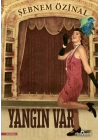 Yangın Var