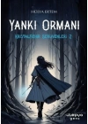 Yankı Ormanı, Kristalşehir Serüvenleri-2