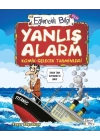 Yanlış Alarm - Komik Gelecek Tahminleri