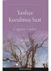 Yanlışa Kurulmuş Saat