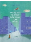 Yanlışlıkla Dünyanın Öbür Ucuna Uçan Çocuk