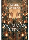 Yanmayan Kitap – Kütüphane Üçlemesi 1