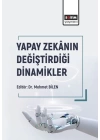Yapay Zekânın Değiştirdiği Dinamikler