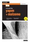 Yapım + Malzeme
