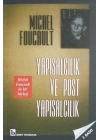 Yapısalcılık ve Post Yapısalcılık