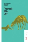 Yaralı Bir At