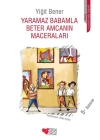 Yaramaz Babamla Beter Amcamın Maceraları