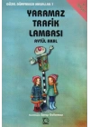 Yaramaz Trafik Lambası